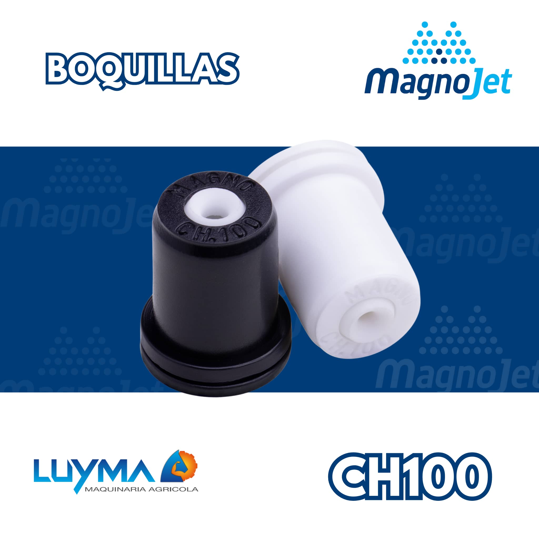 BOQUILLA MAGNOJET SERIE CH100 CONO LLENO 100º