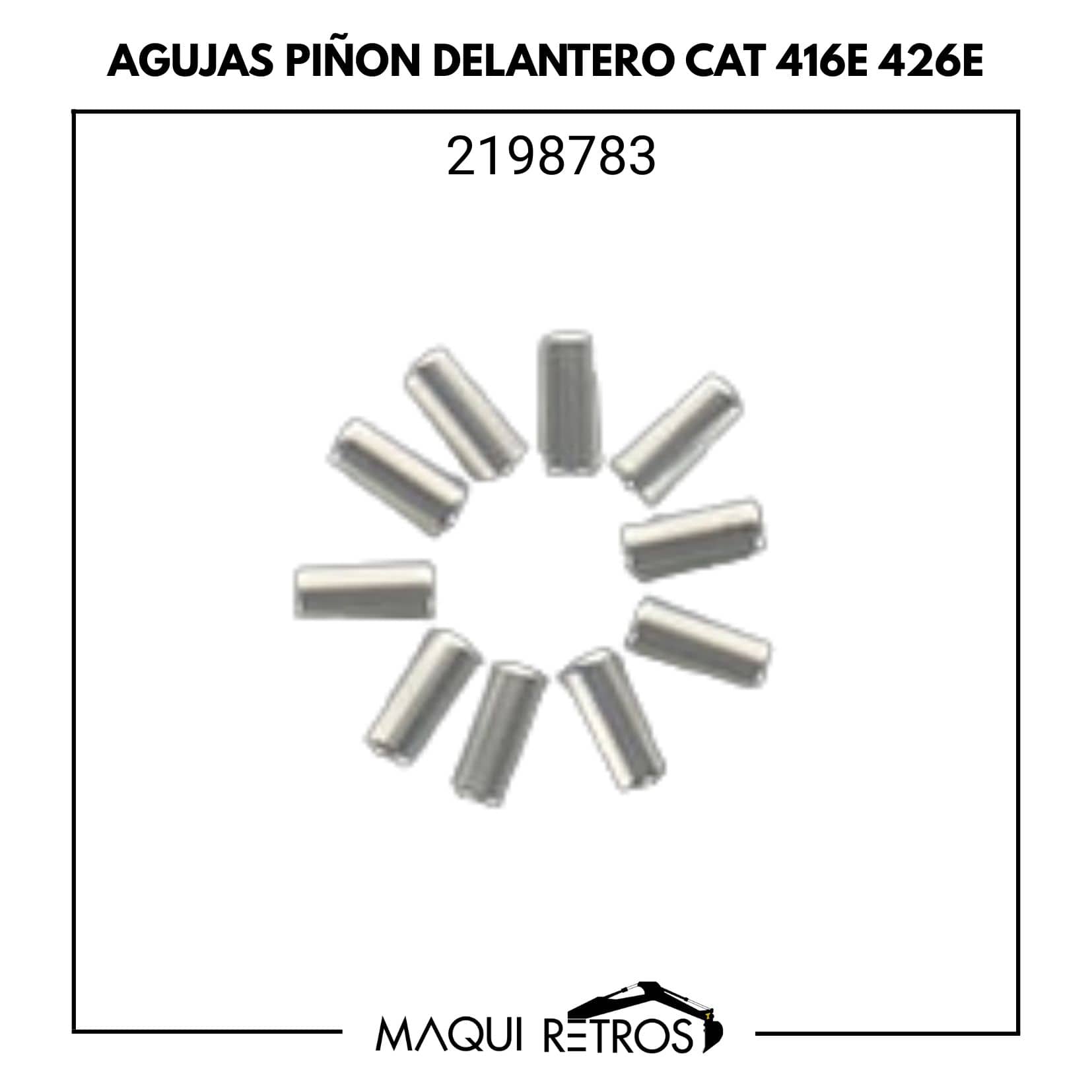 2198783 AGUJA PIÑÓN DELANTERO CAT 416E 426E