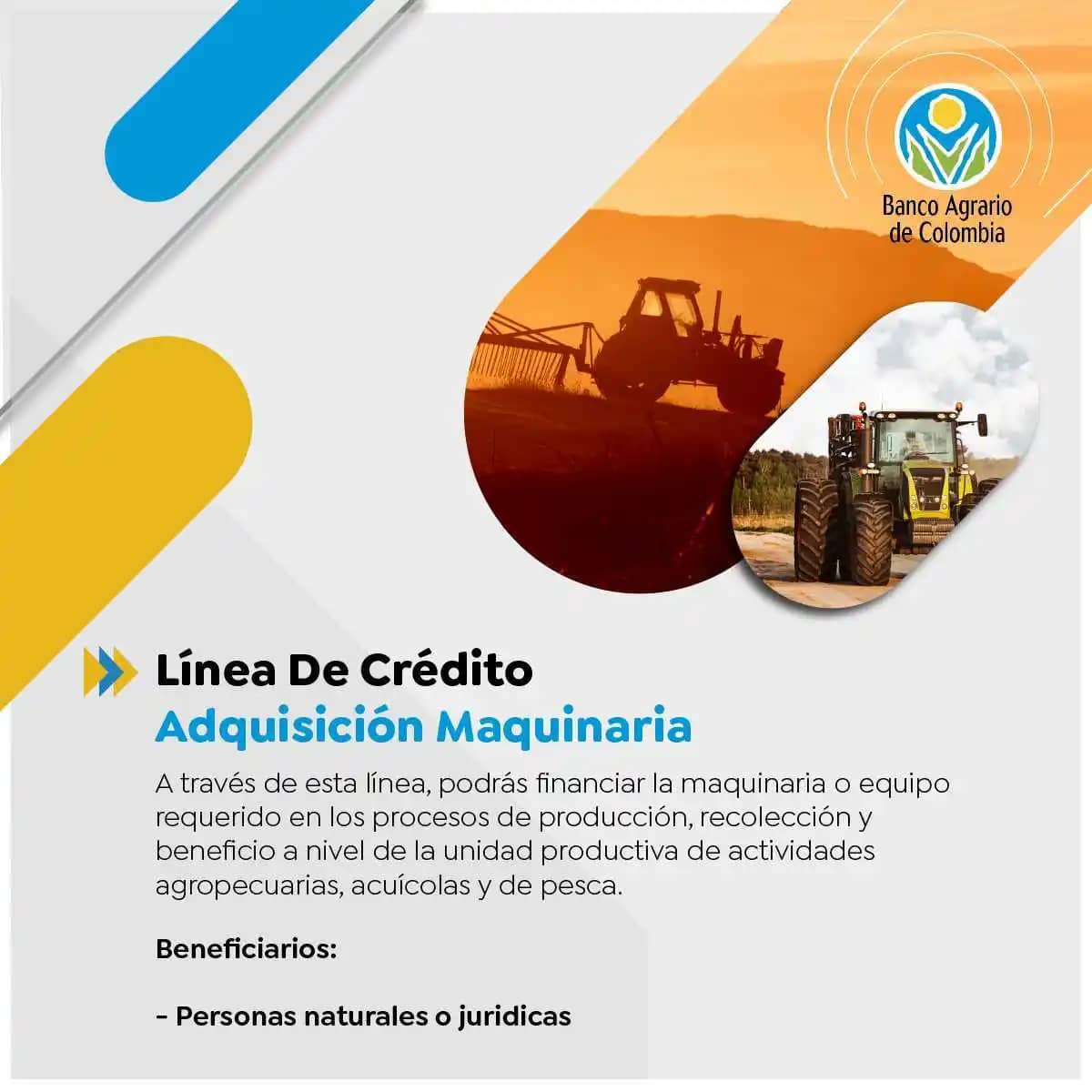 Línea de Crédito Adquisición Maquinaria - Banco Agrario