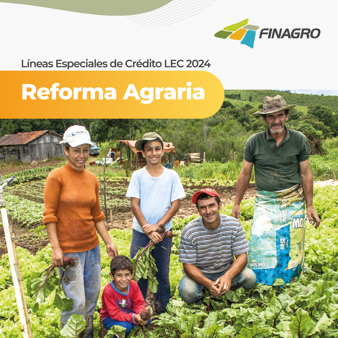 Línea Especial de Crédito Reforma Agraria