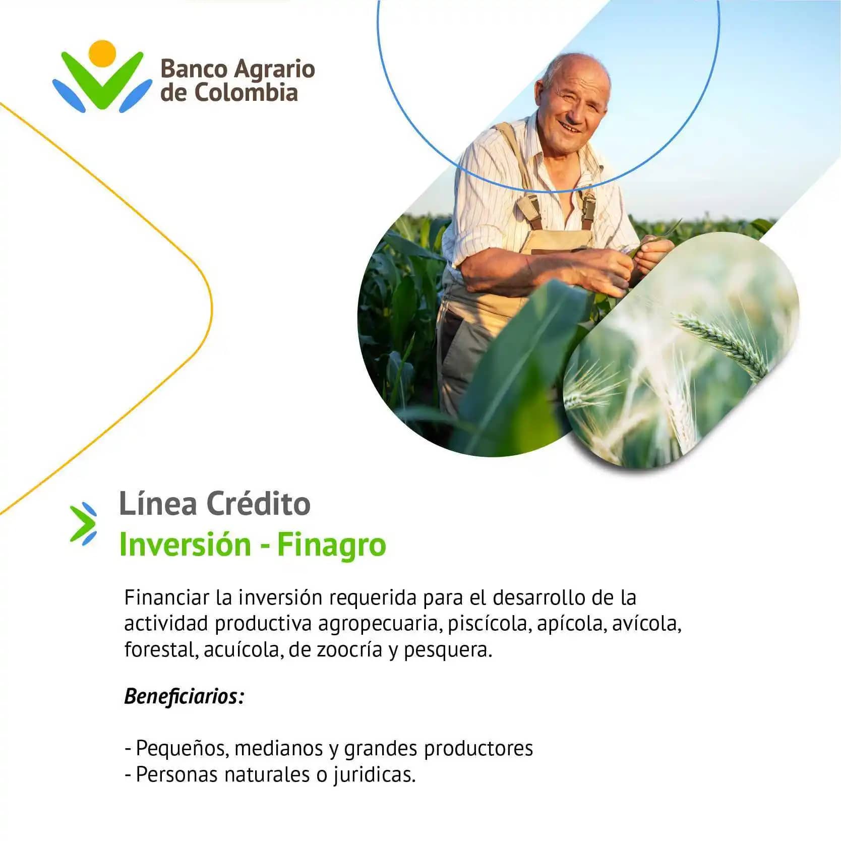 Línea de Crédito Inversión - Finagro - Banco Agrario