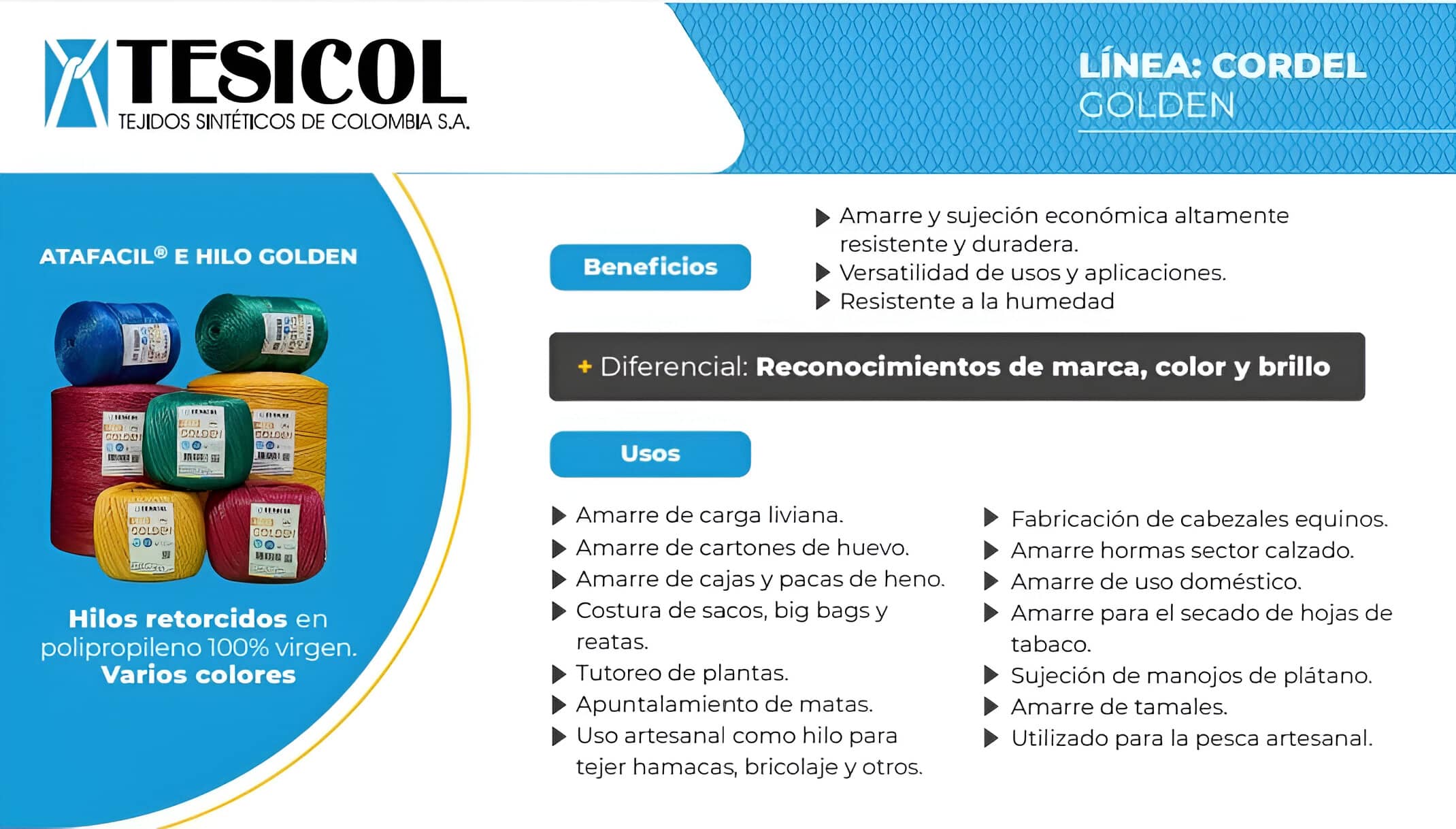 Hilos Golden - ideal para usos agrícolas y hortícolas.