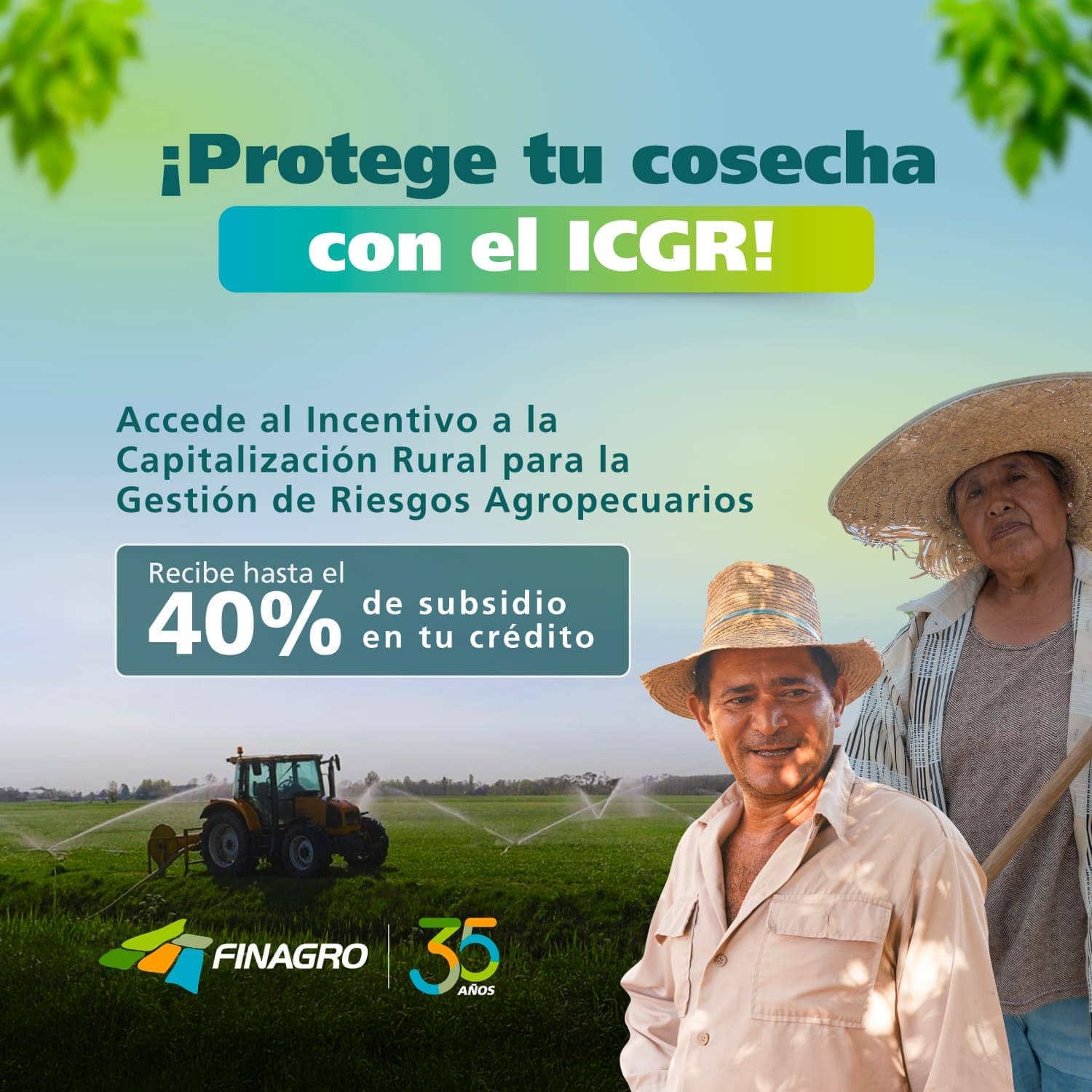 Incentivo de Capitalización para la Gestión de Riesgos Agropecuarios – ICGR